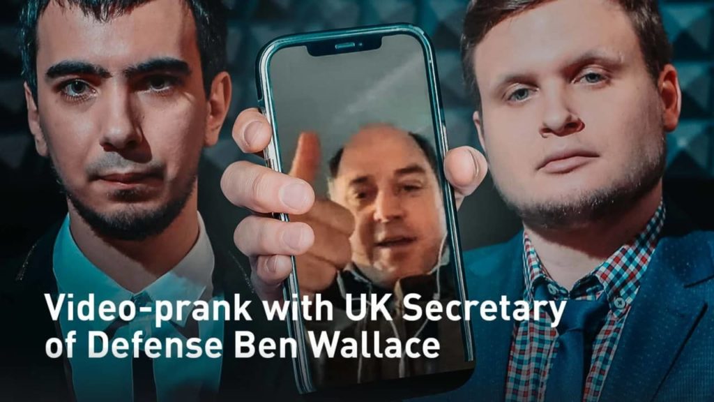 Video-prank with UK Secretary of State for Defence Ben Wallace